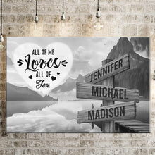 Load image into Gallery viewer, Canyon Dock  All of Me Loves All of You Multi-Names Premium Canvas