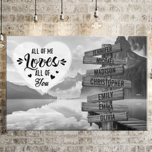 Load image into Gallery viewer, Canyon Dock  All of Me Loves All of You Multi-Names Premium Canvas