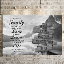 Load image into Gallery viewer, Canyon Dock "Being A Family Means You Will Love And Be Loved" Multi-Names Premium Canvas Poster