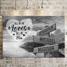Load image into Gallery viewer, Coast Dusk All of Me Loves All of You Multi-Names Premium Canvas Poster