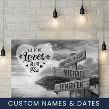 Load image into Gallery viewer, Coast Dusk All of Me Loves All of You Multi-Names Premium Canvas