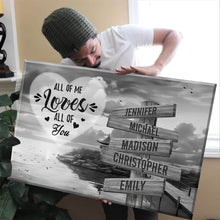 Load image into Gallery viewer, Coast Dusk All of Me Loves All of You Multi-Names Premium Canvas