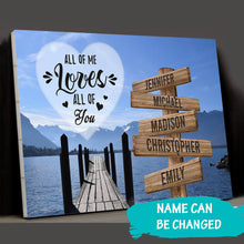 Load image into Gallery viewer, Lake Dock  Color All of Me Loves All of You Multi-Names Premium Canvas