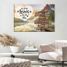 Load image into Gallery viewer, Canyon Dock  Color All of Me Loves All of You Multi-Names Premium Canvas