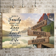 Load image into Gallery viewer, Canyon Dock Color "Being A Family Means You Will Love And Be Loved" Multi-Names Premium Canvas