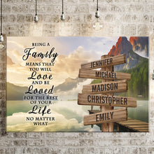 Load image into Gallery viewer, Canyon Dock Color "Being A Family Means You Will Love And Be Loved" Multi-Names Premium Canvas