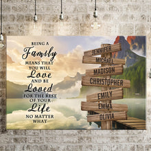 Load image into Gallery viewer, Canyon Dock Color "Being A Family Means You Will Love And Be Loved" Multi-Names Premium Canvas