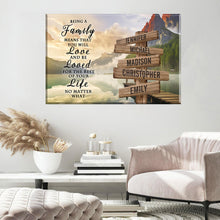 Load image into Gallery viewer, Canyon Dock Color "Being A Family Means You Will Love And Be Loved" Multi-Names Premium Canvas
