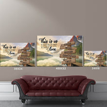 Load image into Gallery viewer, Canyon Dock  Color Personalized "THIS IS US" Multi-Names Premium Canvas