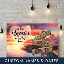Load image into Gallery viewer, Coast Dusk Color All of Me Loves All of You Multi-Names Premium Canvas