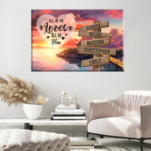 Load image into Gallery viewer, Coast Dusk Color All of Me Loves All of You Multi-Names Premium Canvas Poster