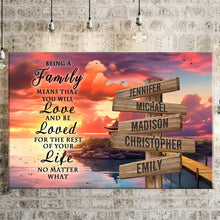 Load image into Gallery viewer, Coast Dusk Color "Being A Family Means You Will Love And Be Loved" Multi-Names Premium Canvas