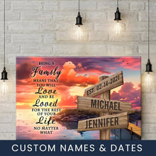 Load image into Gallery viewer, Coast Dusk Color "Being A Family Means You Will Love And Be Loved" Multi-Names Premium Canvas Poster