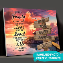 Load image into Gallery viewer, Coast Dusk Color "Being A Family Means You Will Love And Be Loved" Multi-Names Premium Canvas Poster
