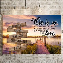 Load image into Gallery viewer, Lake Dock Color Personalized "THIS IS US" Multi-Names Premium Canvas Poster