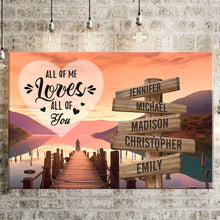 Load image into Gallery viewer, Riverside at Dusk Color All of Me Loves All of You Multi-Names Premium Canvas Poster