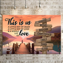 Load image into Gallery viewer, Riverside at Dusk Color Personalized "THIS IS US" Multi-Names Premium Canvas Poster