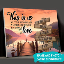 Load image into Gallery viewer, Riverside at Dusk Color Personalized "THIS IS US" Multi-Names Premium Canvas Poster