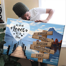 Load image into Gallery viewer, Sunshine Pier Color All of Me Loves All of You Multi-Names Premium Canvas