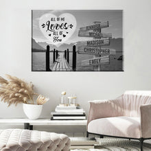 Load image into Gallery viewer, Lake Dock  All of Me Loves All of You Multi-Names Premium Canvas