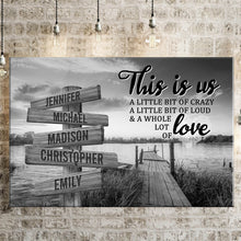 Load image into Gallery viewer, Lake Dock Personalized "THIS IS US" Multi-Names Premium Canvas