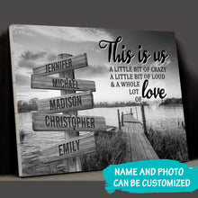 Load image into Gallery viewer, Lake Dock Personalized "THIS IS US" Multi-Names Premium Canvas Poster