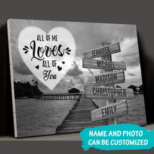 Load image into Gallery viewer, Maldives Scenery All of Me Loves All of You Multi-Names Premium Canvas