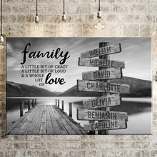Load image into Gallery viewer, New River Pier A Little Whole Lot of Love Multi-Names Premium Canvas