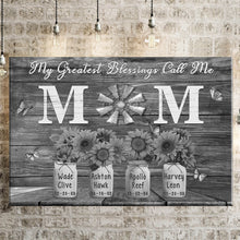 Load image into Gallery viewer, New Personalized Gift For Mom My Greatest Blessings Call Me Mom Premium Canvas Poster