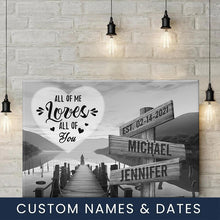 Load image into Gallery viewer, Riverside at Dusk All of Me Loves All of You Multi-Names Premium Canvas