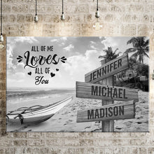 Load image into Gallery viewer, Summer Beach All of Me Loves All of You Multi-Names Premium Canvas