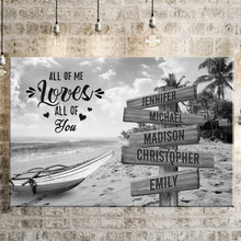 Load image into Gallery viewer, Summer Beach All of Me Loves All of You Multi-Names Premium Canvas