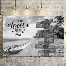 Load image into Gallery viewer, Summer Beach All of Me Loves All of You Multi-Names Premium Canvas Poster