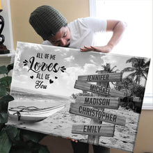 Load image into Gallery viewer, Summer Beach All of Me Loves All of You Multi-Names Premium Canvas