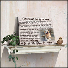 Load image into Gallery viewer, Custom Canvas Prints Personalized Memorial Pet Photo Waiting at the door