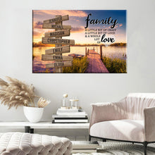 Load image into Gallery viewer, Lake Dock Color A Little Whole Lot of Love Multi-Names Premium Canvas