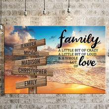 Load image into Gallery viewer, Beach Sunset Color A Little Whole Lot of Love Multi-Names Premium Canvas