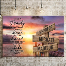 Load image into Gallery viewer, Coast Sunset Color "Being A Family Means You Will Love And Be Loved" Multi-Names Premium Canvas Poster