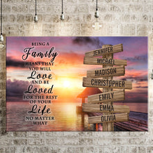 Load image into Gallery viewer, Coast Sunset Color "Being A Family Means You Will Love And Be Loved" Multi-Names Premium Canvas Poster