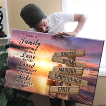 Load image into Gallery viewer, Coast Sunset Color "Being A Family Means You Will Love And Be Loved" Multi-Names Premium Canvas