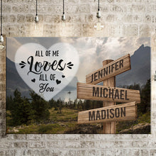 Load image into Gallery viewer, Mountain Range Color All of Me Loves All of You Multi-Names Premium Canvas