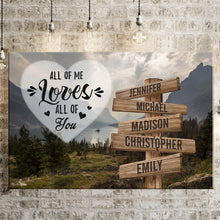 Load image into Gallery viewer, Mountain Range Color All of Me Loves All of You Multi-Names Premium Canvas