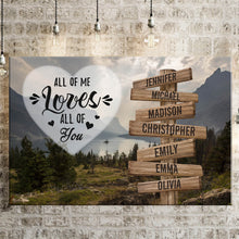 Load image into Gallery viewer, Mountain Range Color All of Me Loves All of You Multi-Names Premium Canvas