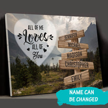 Load image into Gallery viewer, Mountain Range Color All of Me Loves All of You Multi-Names Premium Canvas