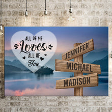 Load image into Gallery viewer, Riverside Sunset Color All of Me Loves All of You Multi-Names Premium Canvas Poster