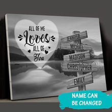 Load image into Gallery viewer, Lakeside Landscape  All of Me Loves All of You Multi-Names Premium Canvas Poster