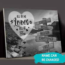 Load image into Gallery viewer, Mountain Lake  All of Me Loves All of You Multi-Names Premium Canvas Poster