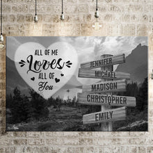 Load image into Gallery viewer, Mountain Range All of Me Loves All of You Multi-Names Premium Canvas