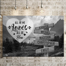 Load image into Gallery viewer, Mountain Range All of Me Loves All of You Multi-Names Premium Canvas Poster
