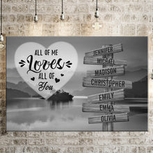 Load image into Gallery viewer, Riverside Sunset All of Me Loves All of You Multi-Names Premium Canvas Poster